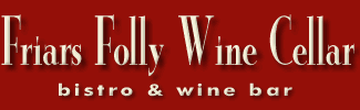 Friar's Folly Wine and Gourmet Deli